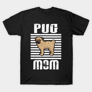 Pug Mom Proud Dogs T-Shirt